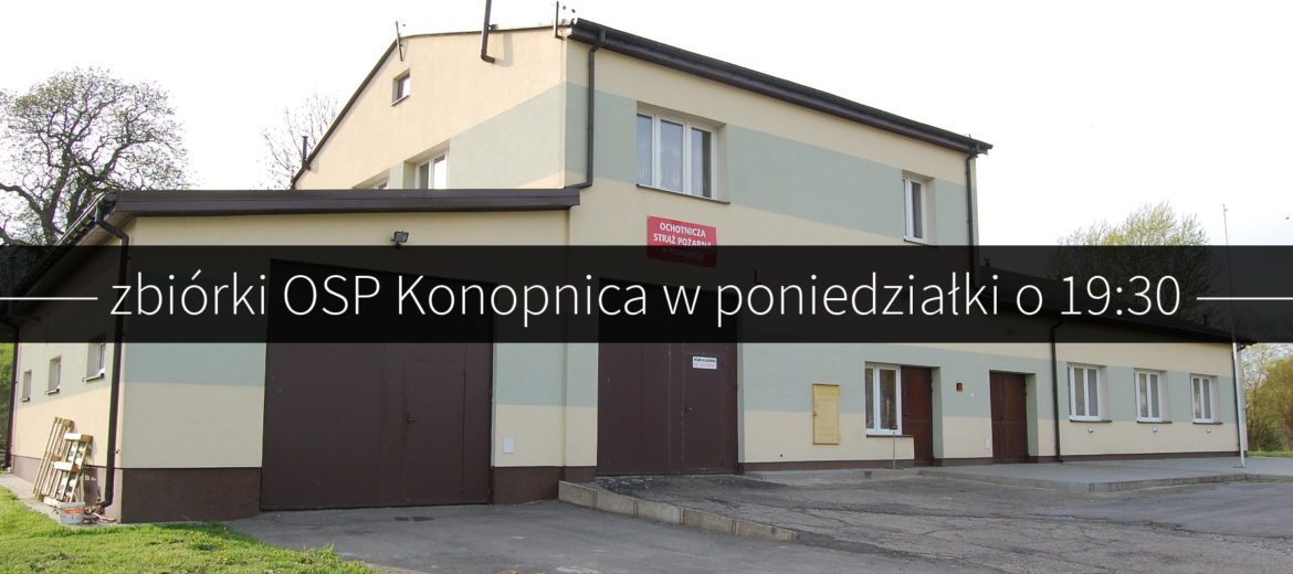 osp konopnica zbiórki strażackie